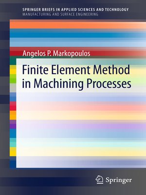 cover image of Finite Element Method in Machining Processes